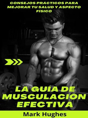cover image of La Guía De Musculación Efectiva